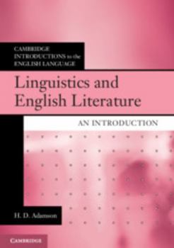 Linguistics and English Literature: An Introduction - Book  of the Cambridge Introductions to the English Language