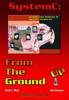 Paperback Systemc: From the Ground Up Book