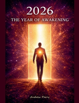 2026 The Year of Awakening