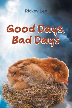 Paperback Good Days, Bad Days Book