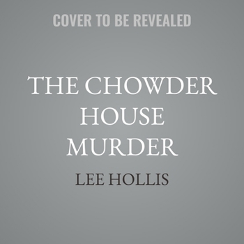 The Chowder House Murder