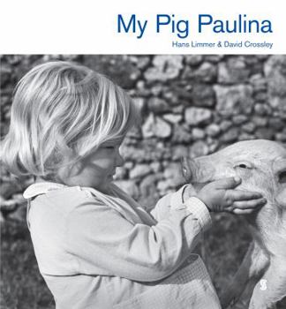 Hardcover My Pig Paulina Book