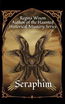 Paperback Seraphim (Haunted Historical Mystery Series) Book