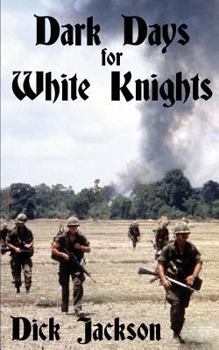 Paperback Dark Days for White Knights Book