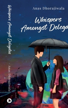 Paperback Whispers Amongst Delegates Book