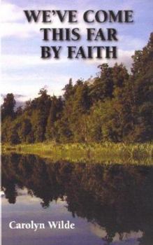 Paperback We've Come This Far by Faith Book