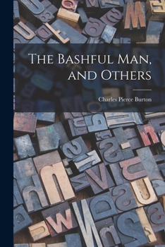 Paperback The Bashful man, and Others Book