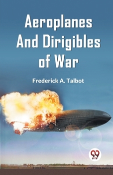 Paperback Aeroplanes and Dirigibles of War Book