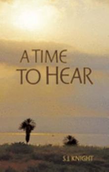 Paperback A Time to Hear Book