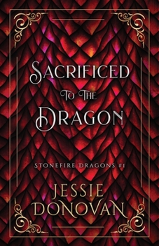 Paperback Sacrificed to the Dragon Book