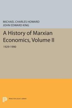 Paperback A History of Marxian Economics, Volume II: 1929-1990 Book