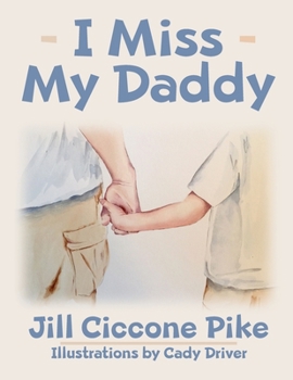 Paperback I Miss My Daddy Book