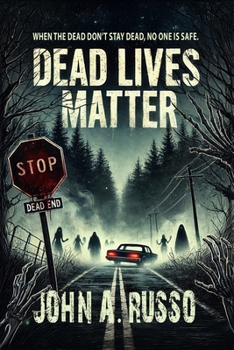 Dead Lives Matter