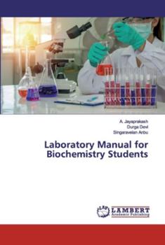 Paperback Laboratory Manual for Biochemistry Students Book