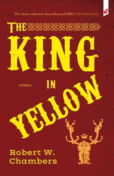 Paperback The King in Yellow: and Other Stories Book