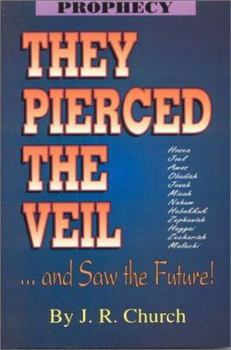 Paperback They Pierced the Veil: And Saw the Future! Book