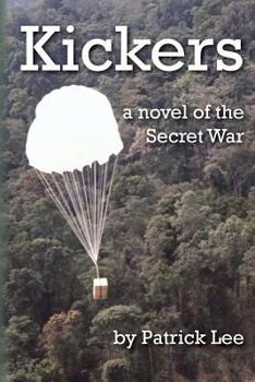 Paperback Kickers: A Novel of the Secret War Book