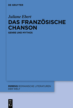 Hardcover Das Französische Chanson: Genre Und Mythos [German] Book
