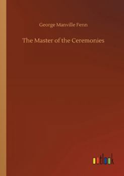 The Master of the Ceremonies