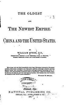 Paperback The Oldest and the Newest Empire, China and the United States Book