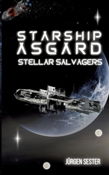 Paperback Starship Asgard: Stallar Salvagers [German] Book