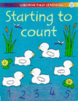 Paperback Starting to Count (Usborne First Learning) Book