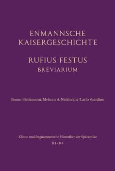 Hardcover Enmannsche Kaisergeschichte. Rufius Festus [German] Book