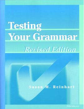 Paperback Testing Your Grammar, Revised Edition Book