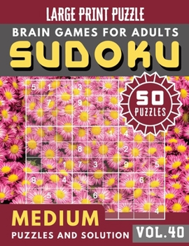 Paperback Sudoku Medium: suduko puzzle books for adults large print - Full Page SUDOKU Maths Book to Challenge Your Brain Large Print (Sudoku B [Large Print] Book