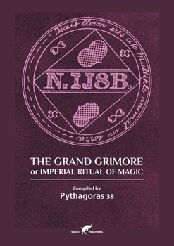 Paperback The Grand Grimore or Imperial Ritual of Magic Book