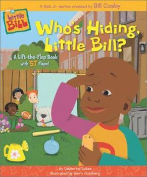 Hardcover Who's Hiding, Little Bill? Book