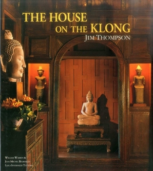Hardcover The House on the Klong: Jim Thompson Book