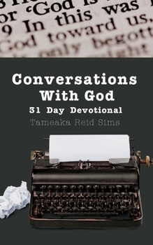 Paperback Conversations with God: 31 Day Devotional Book