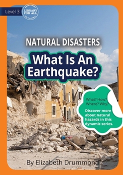 Paperback What Is An Earthquake? Book