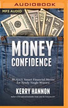 MP3 CD Money Confidence: Really Smart Financial Moves for Newly Single Women Book