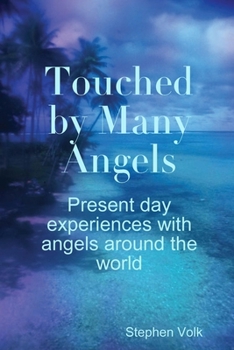 Paperback Touched by Many Angels Book