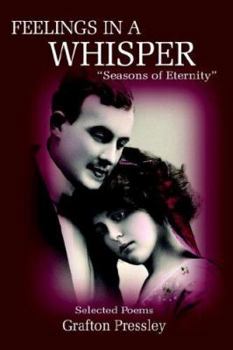 Hardcover Feelings in a Whisper: "Seasons of Eternity" Book