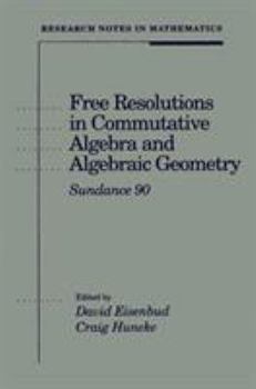 Paperback Free Resolutions in Commutative Algebra and Algebraic Geometry Book