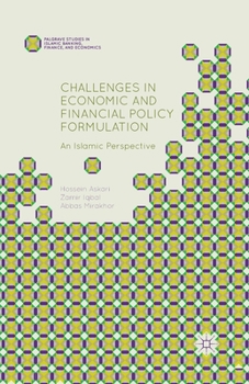 Paperback Challenges in Economic and Financial Policy Formulation: An Islamic Perspective Book