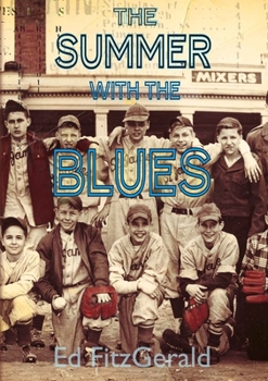 Paperback The Summer With The Blues Book