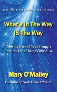 Paperback What's in the Way Is the Way Book