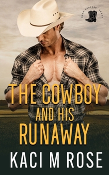 Paperback The Cowboy and His Runaway Book