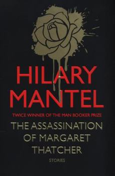 Hardcover The Assassination of Margaret Thatcher Book