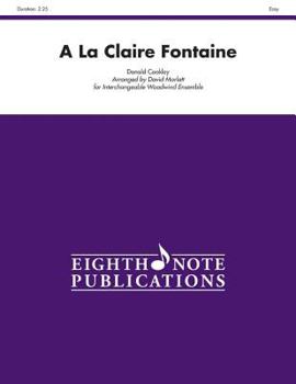 Paperback a la Claire Fontaine: Score & Parts Book