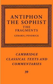 Hardcover Antiphon the Sophist Book