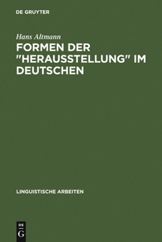 Hardcover Formen der "Herausstellung" im Deutschen [German] Book