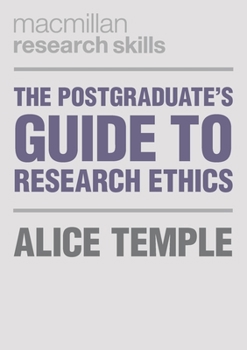 Paperback The Postgraduate's Guide to Research Ethics Book