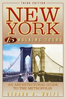 Paperback New York, 15 Walking Tours: An Architectural Guide to the Metropolis Book