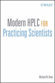 Paperback Modern HPLC for Practicing Scientists Book