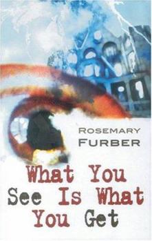 Paperback What You See Is What You Get Book